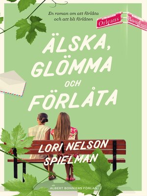 cover image of Älska, glömma och förlåta